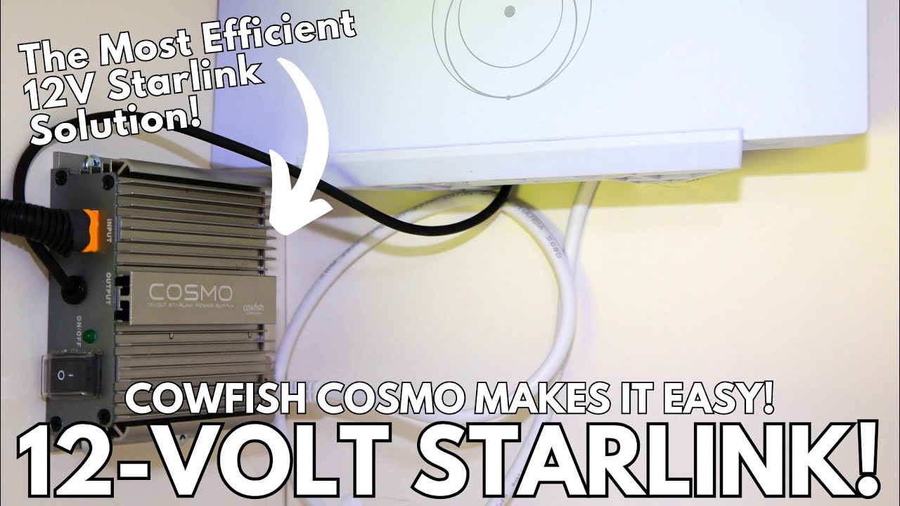 New STARLINK Gen 3 12-Volt Power Supply! | Cowfish COSMO