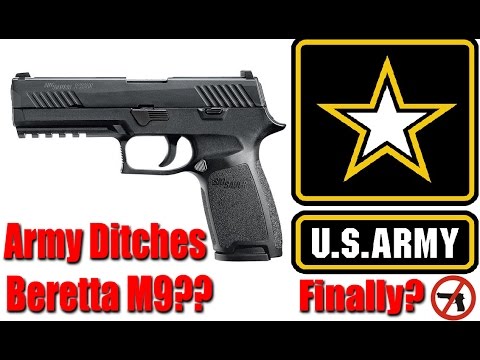 New U.S. Army Pistol The Sig P320 XM17 Modular Handgun System: WHY?