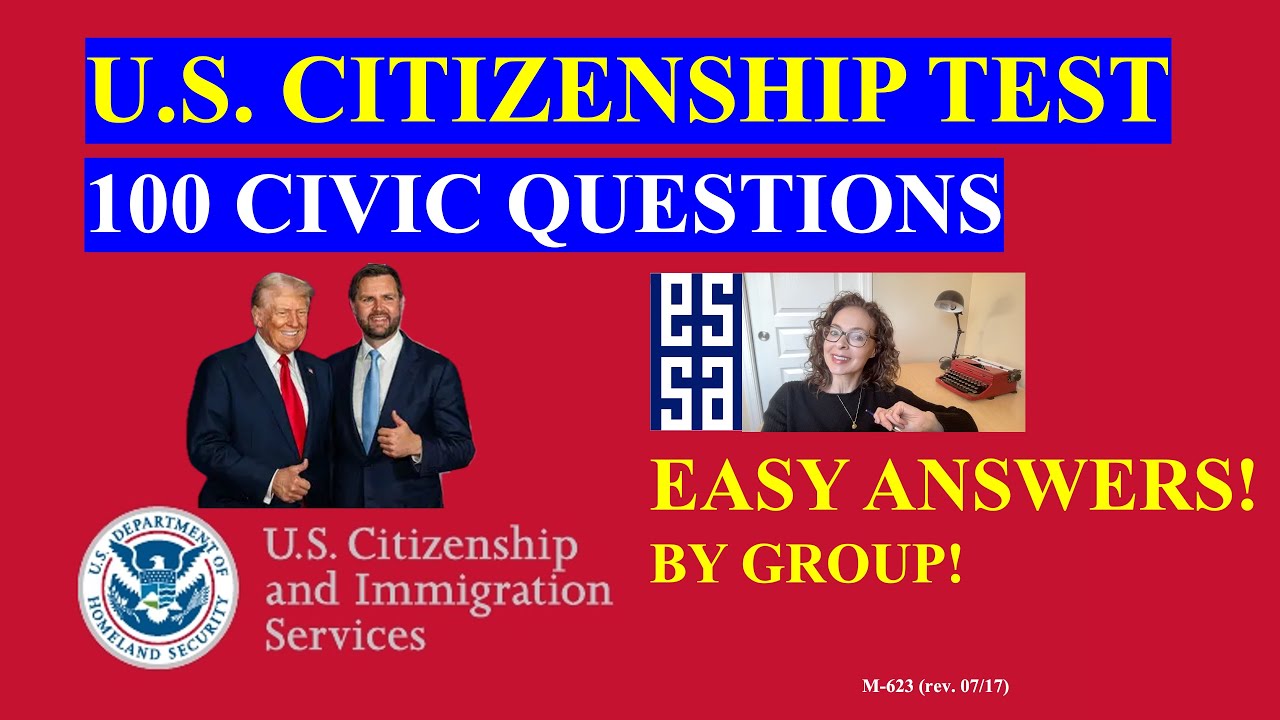 NEW U.S. Citizenship Test 2025, USCIS 100 Civics Test Questions and Answers! By Group (3)