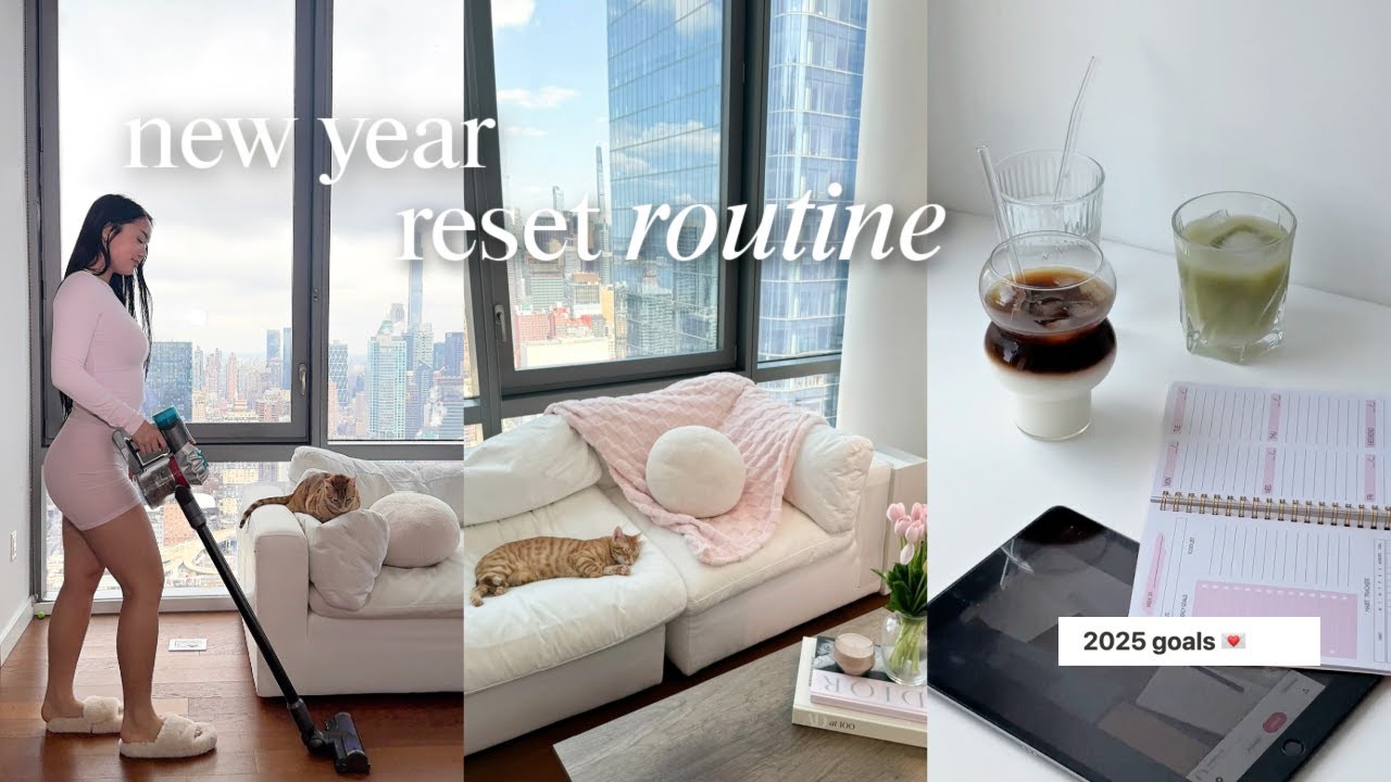 new year reset routine for 2025 | how to set goals, deep cleaning my apartment, & mindset tips!