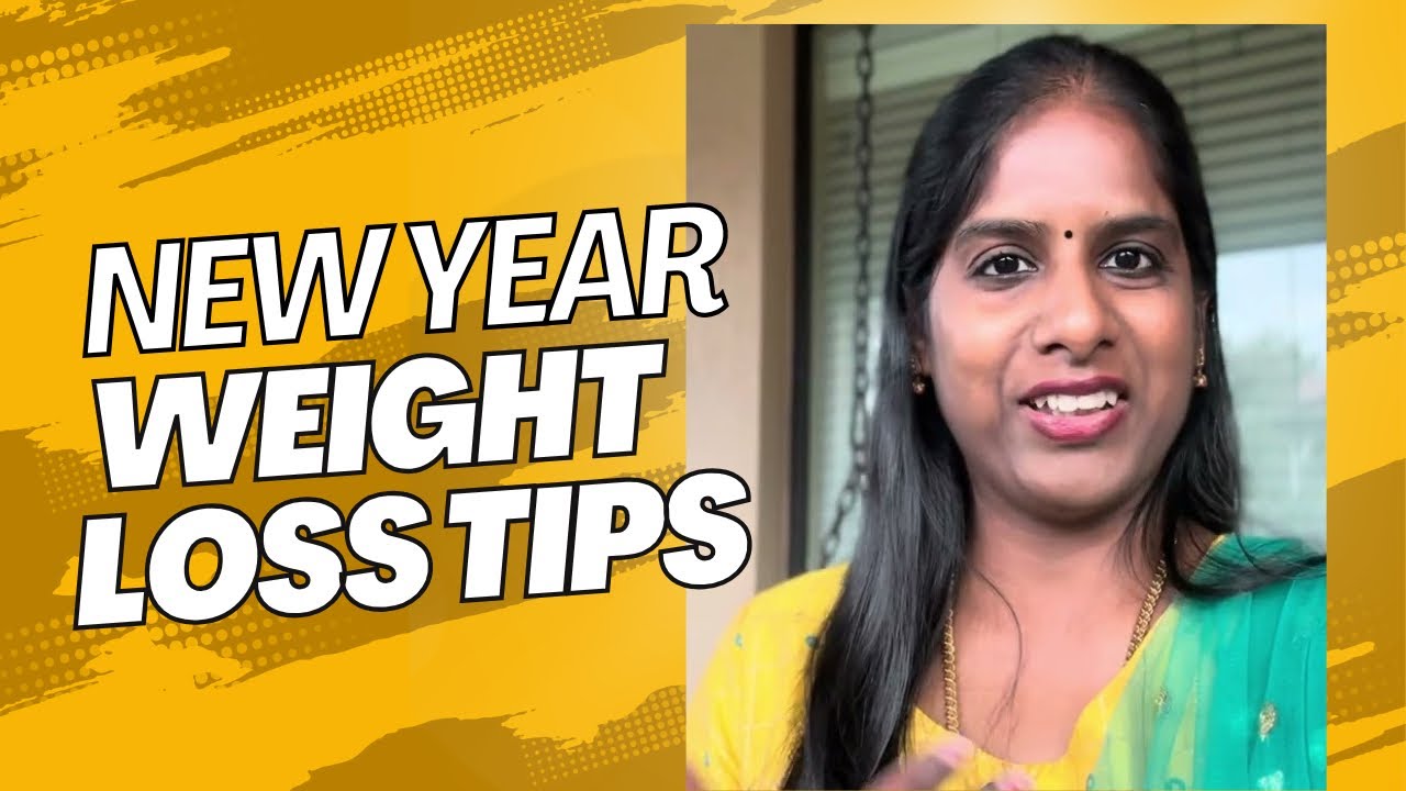 New Year Weight Loss Tips | Tamil weight loss tips | Lets Talk Nila Weight loss