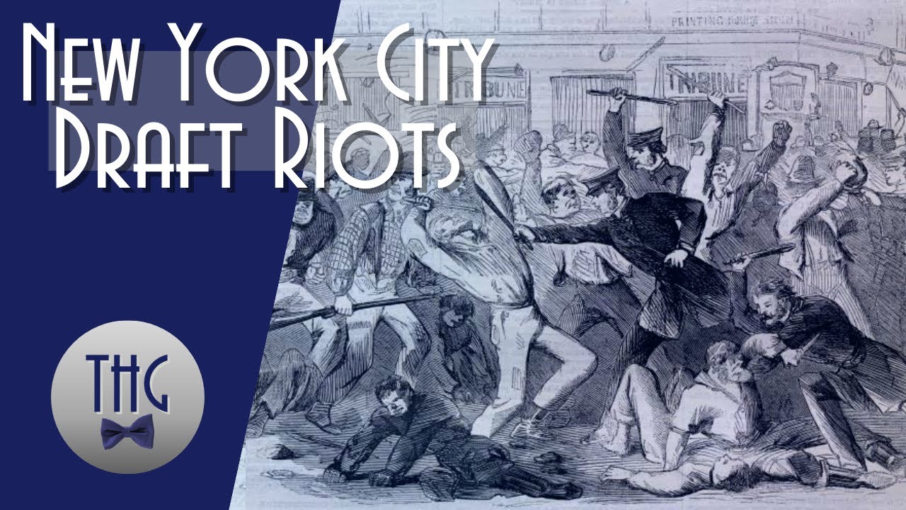 New York City Draft Riots of 1863