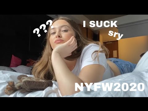 New York Fashion Week 2020 (but im bad at vlogging)