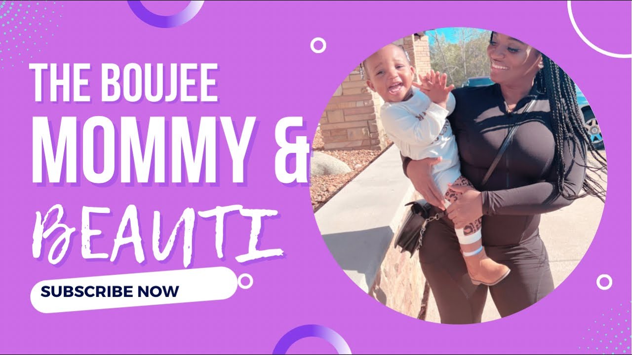 New YouTube Intro | The Boujee Mommy & Beauti