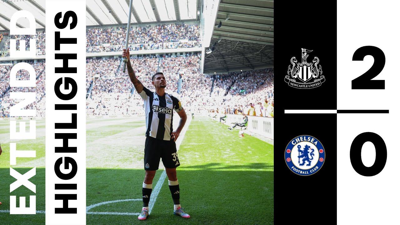 Newcastle United 2 Chelsea 0 | EXTENDED Premier League Highlights