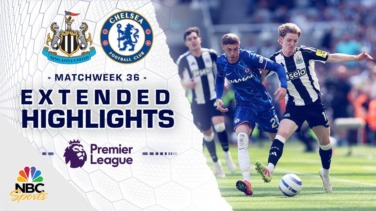 Newcastle United v. Chelsea | PREMIER LEAGUE HIGHLIGHTS | 5/11/2025 | NBC Sports