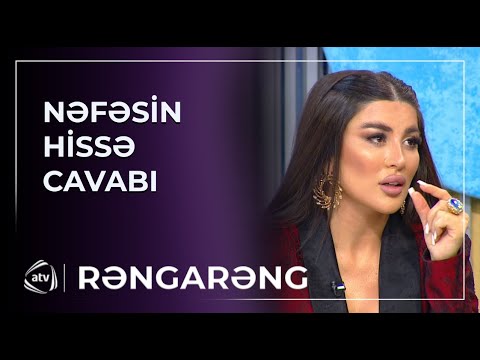 Nəfəs Hissə CAVAB VERDİ – “Sən SUS...” / Rəngarəng