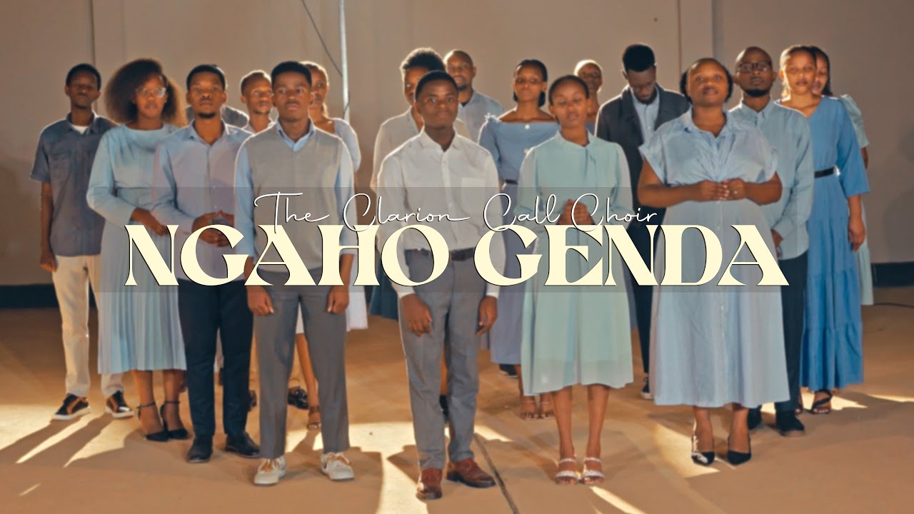 Ngaho genda - The Clarion Call Ministry ( Official Video )