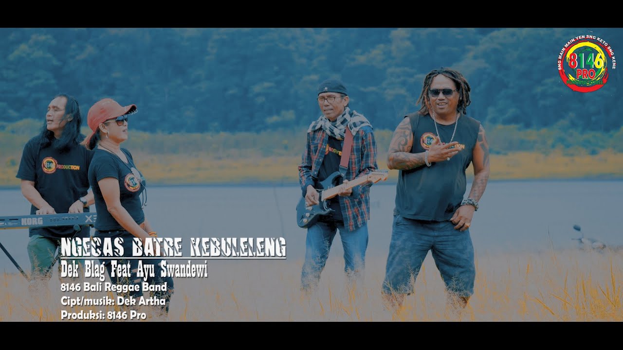 NGECAS BATRE KE BULELENG - DEK BLAG feat AYU SWANDEWI - 8146 BALI REGGAE BAND [Putu Bejo Official]