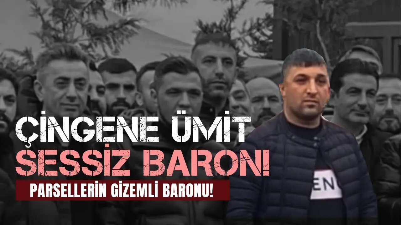 ÇİNGENE ÜMİT: Parsellerin Gizemli Baronu!