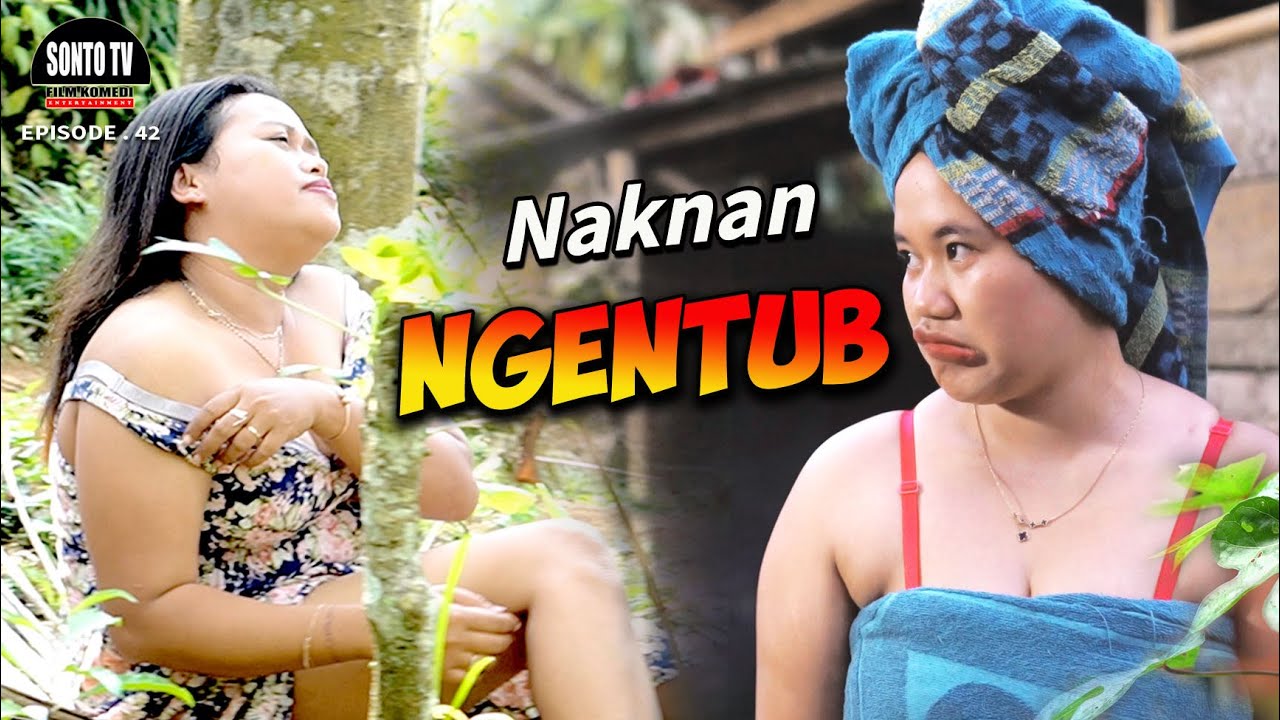 NGENTUB CEPLIK NAKNAN AKANG // Kampung Ruwet // Film Pendek Sontotv Komedi Eps.42