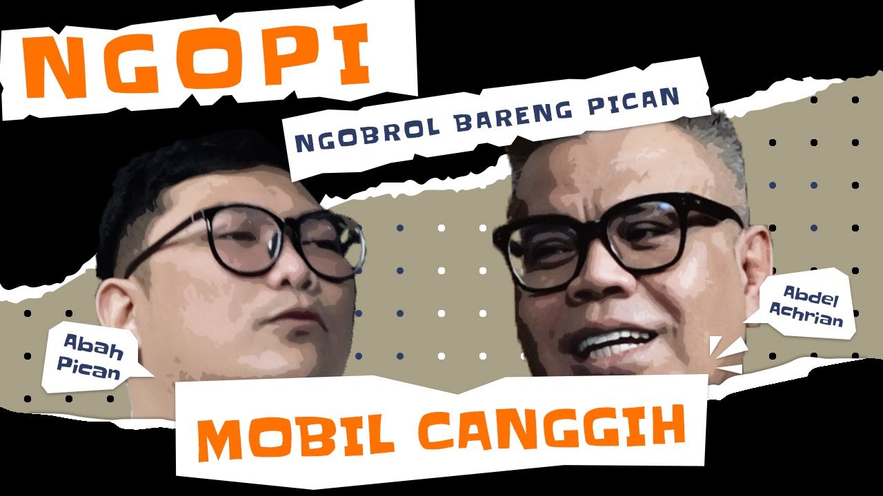 NGOPI - MOBIL CANGGIH