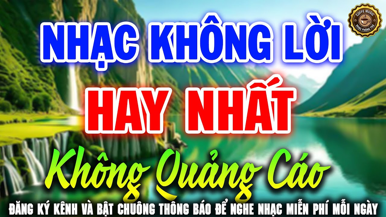 Nhạc Không Lời Hay Nhất Không Quảng Cáo ➤Hòa Tấu Guitar Cổ Điển, Nhẹ Nhàng Êm Tai Nghe Rất Thoải Mái