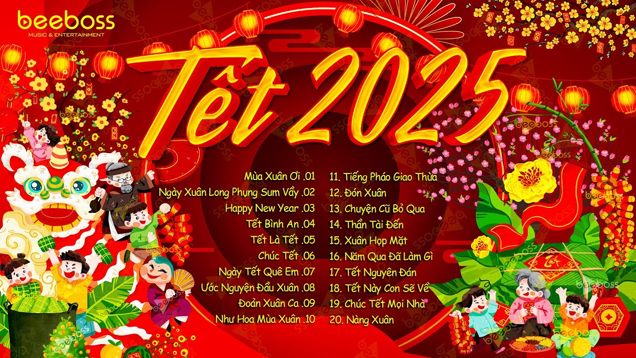 Nhạc Tết 2025 EDM Mới Nhất - Nhạc Xuân 2025 Remix Hay Nhất Nghe Là Thấy Tết - Chào Xuân Ất Tỵ 2025