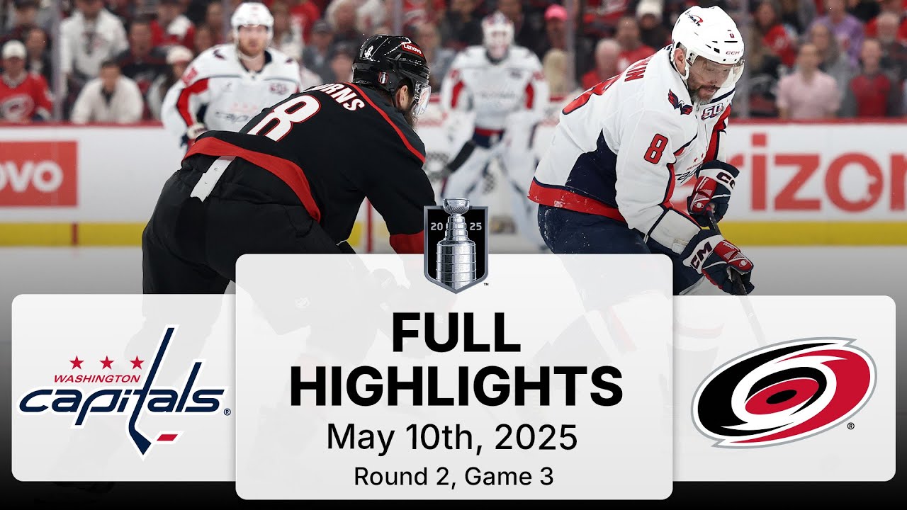 NHL Playoff Highlights | Capitals vs. Hurricanes | Gm 3 | May 10, 2025