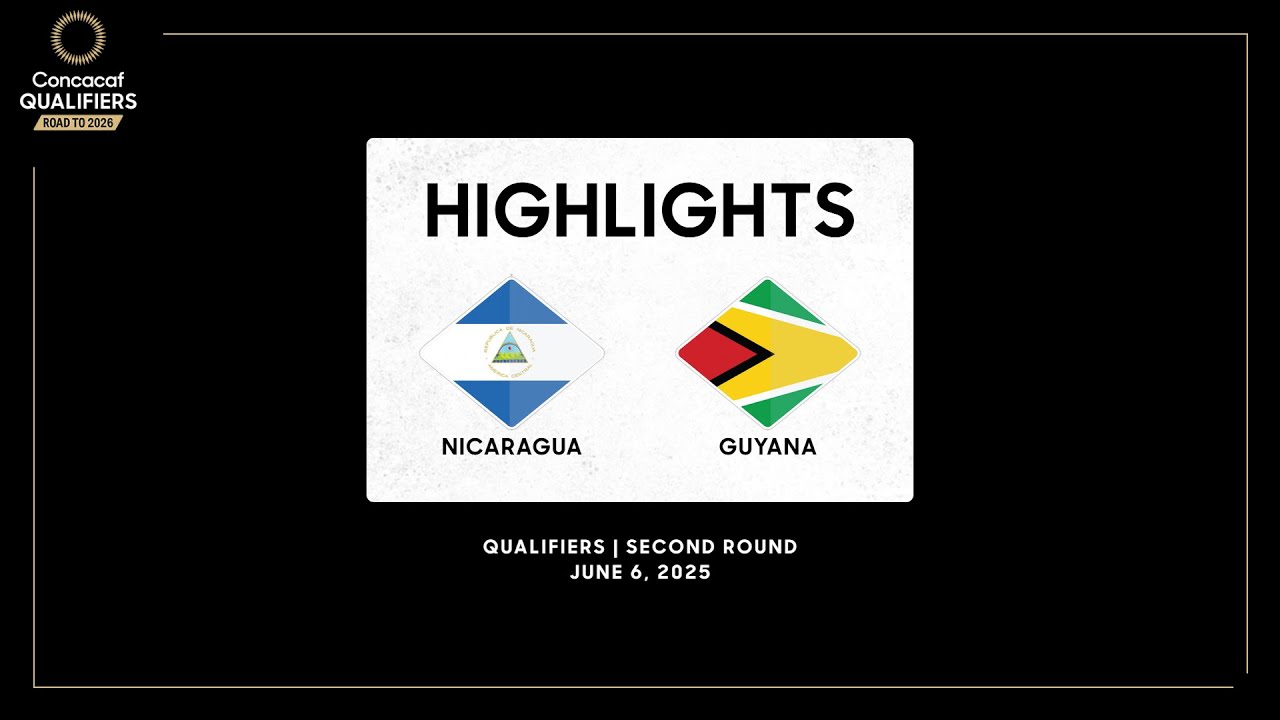 Nicaragua vs Guyana | Concacaf Qualifiers 2026 World Cup | Second Round