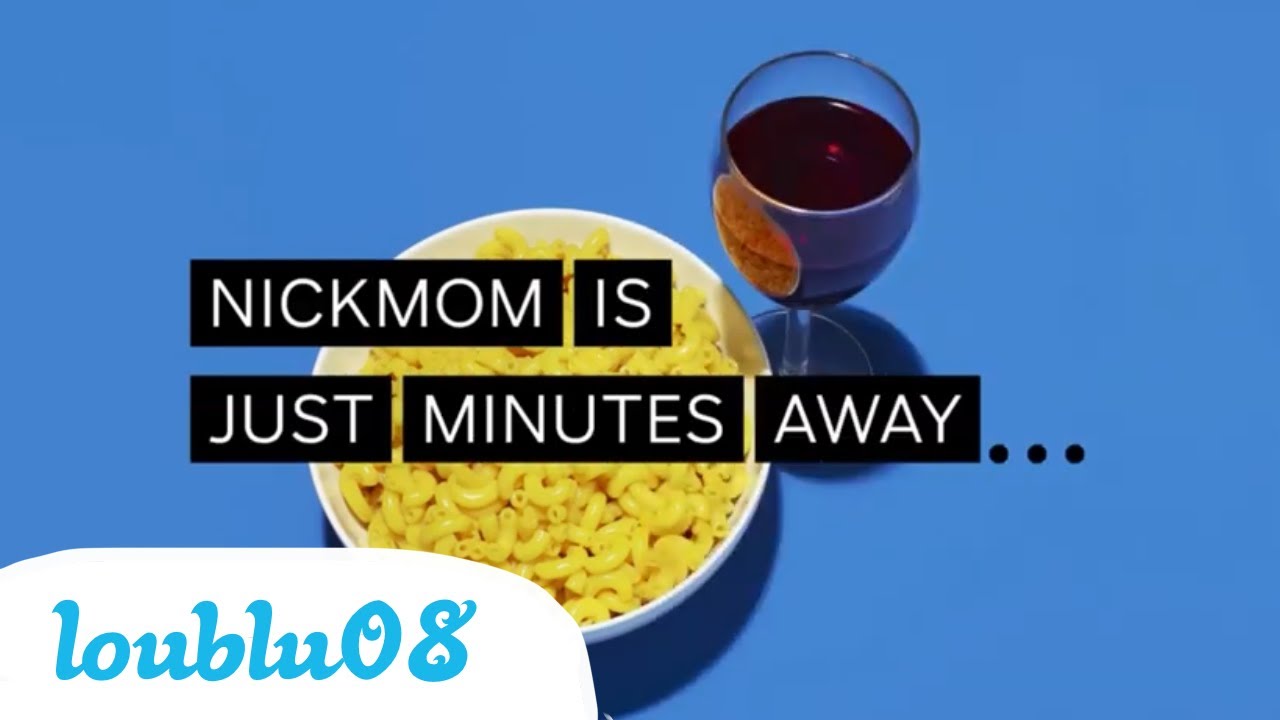 Nick Jr./NickMom  - NickMom is Just Minutes Away Ident