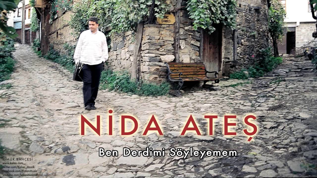 Nida Ateş - Ben Derdimi Söyleyemem [ Ömür Bahçesi © 2005 Kalan Müzik ]