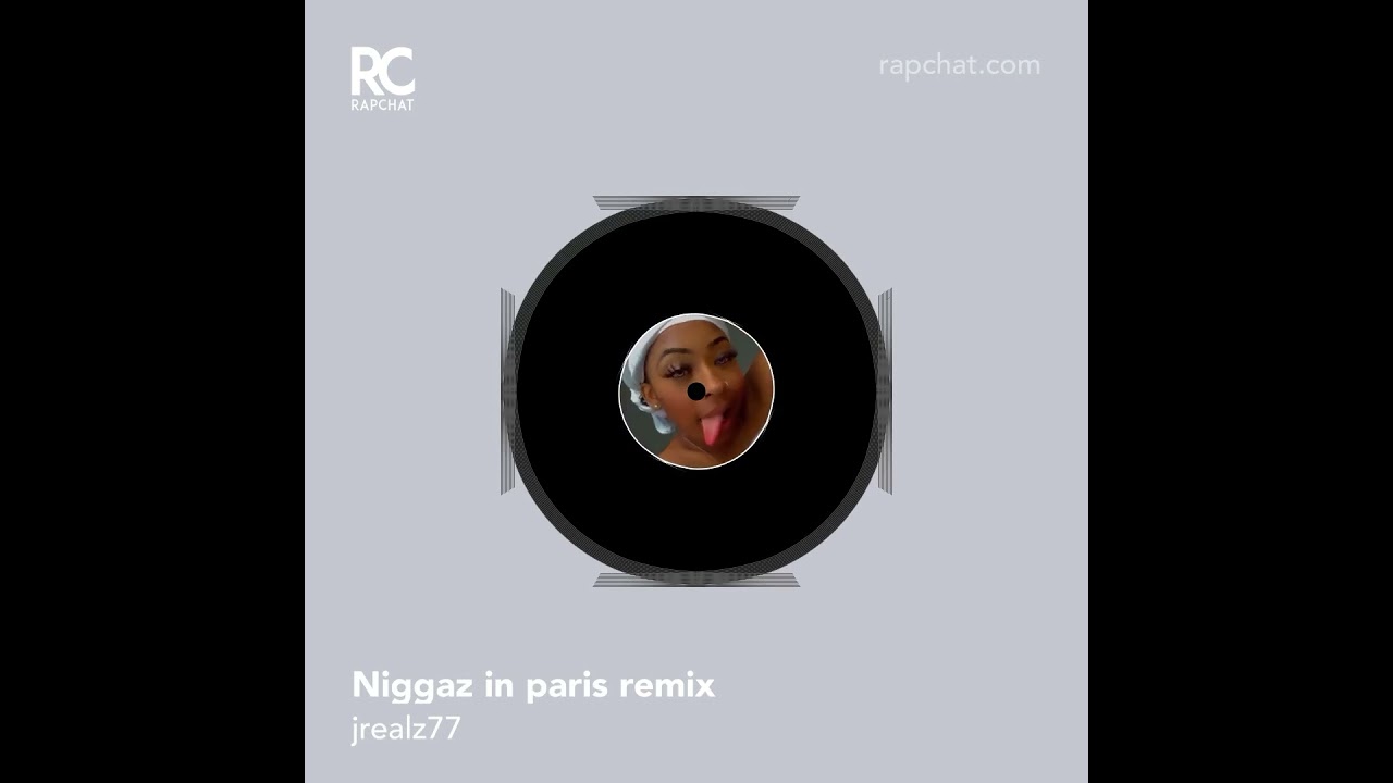 Niggaz in Paris remix