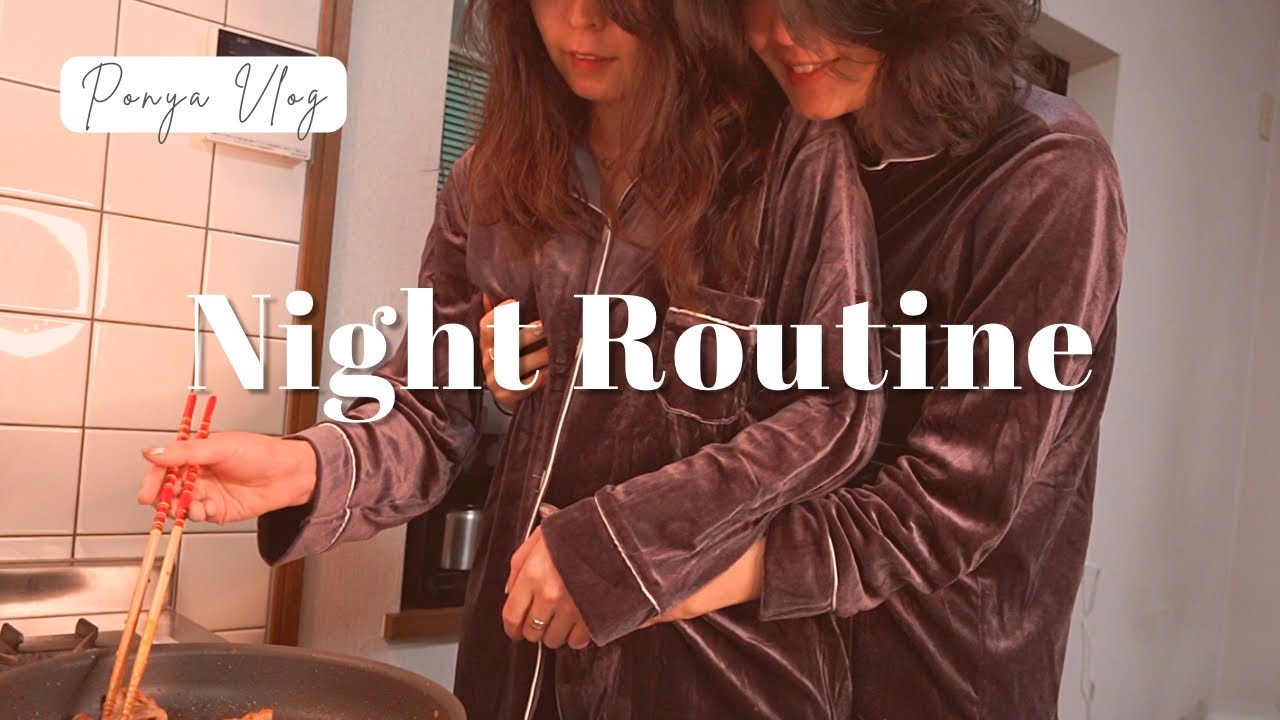 【Night Routine】Happiness in Full Bloom/Haru & Rina, a same-sex couple