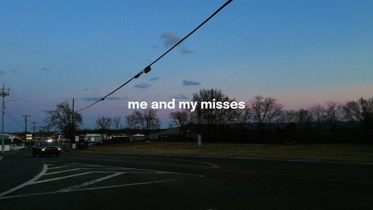 nightly – me and my misses (lyric video)