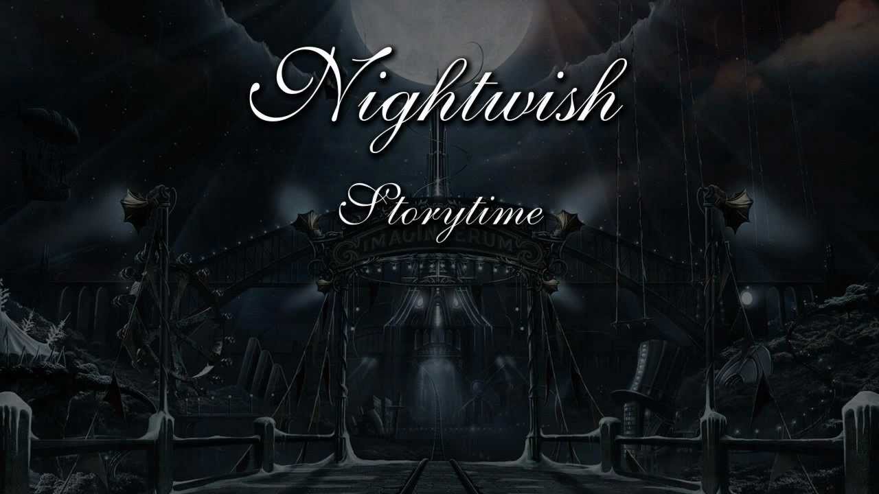 Nightwish - Storytime (With Lyrics)