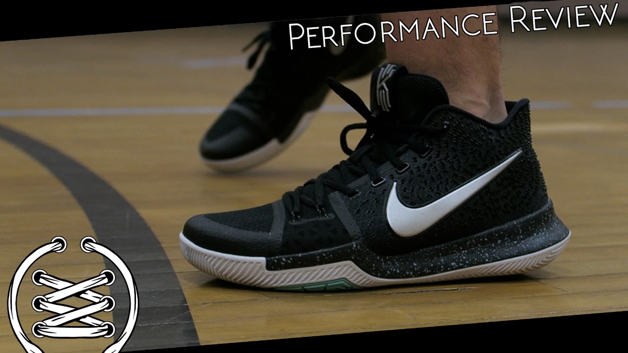 Nike Kyrie 3 Performance Review