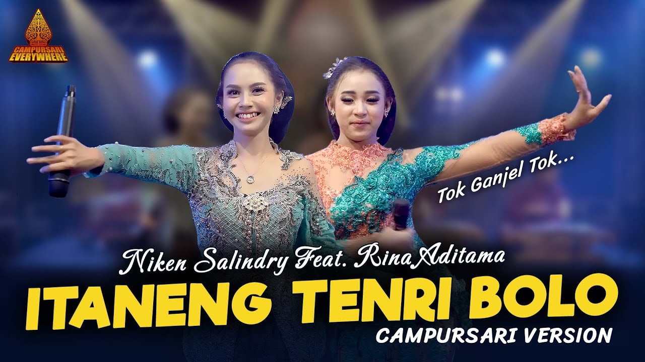 Niken Salindry feat. Rina Aditama - Itaneng Tenri Bolo - Campursari Everywhere || Ganjel to ganjel