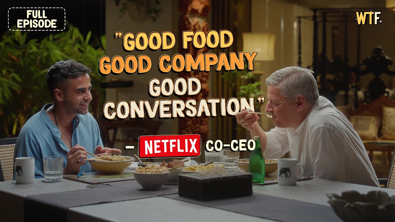 Nikhil Kamath x Netflix Co-CEO, Ted Sarandos | People by WTF | Ep. 10