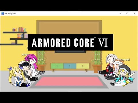 Nikke The Goddess of the Victory React to  Armored core 6