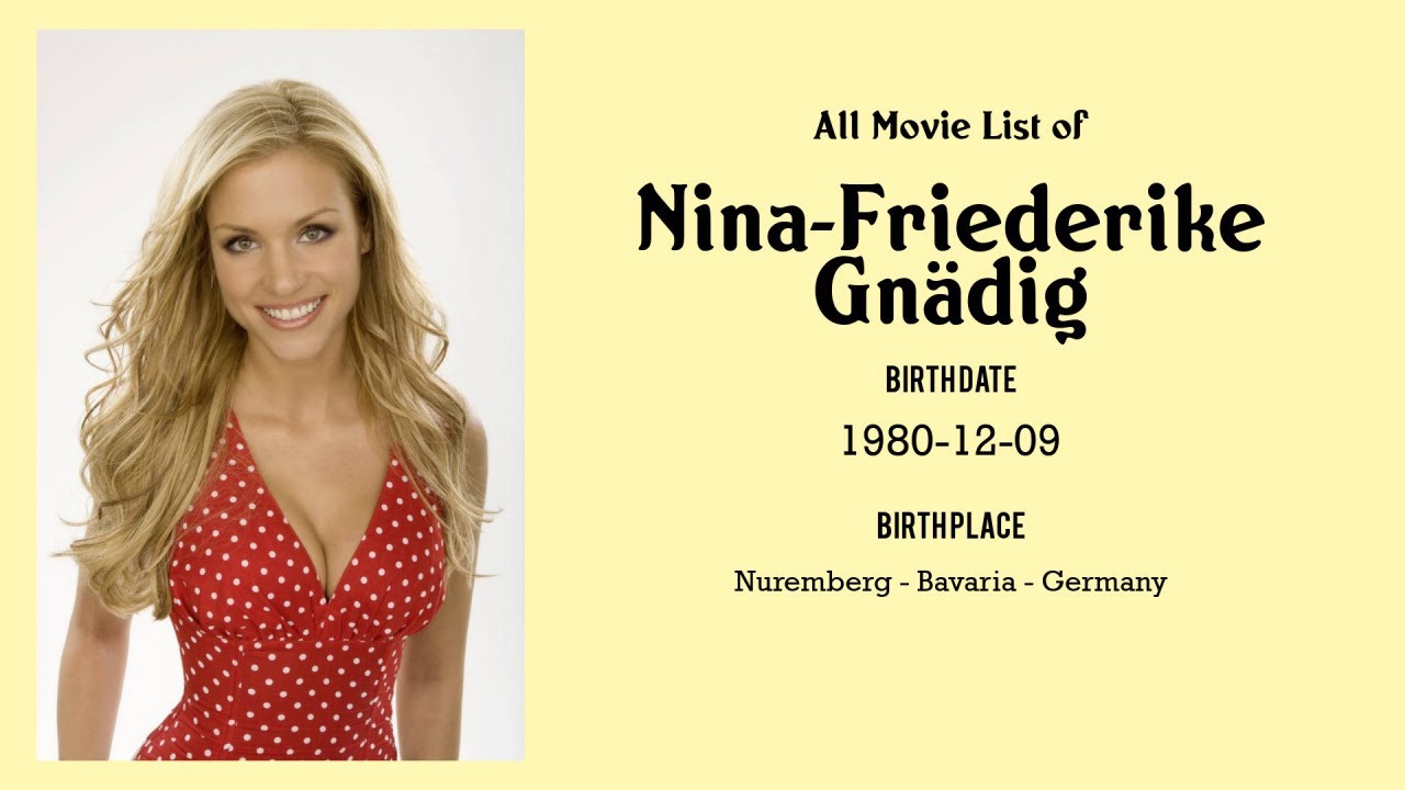 Nina-Friederike Gnädig Movies list Nina-Friederike Gnädig| Filmography of Nina-Friederike Gnädig
