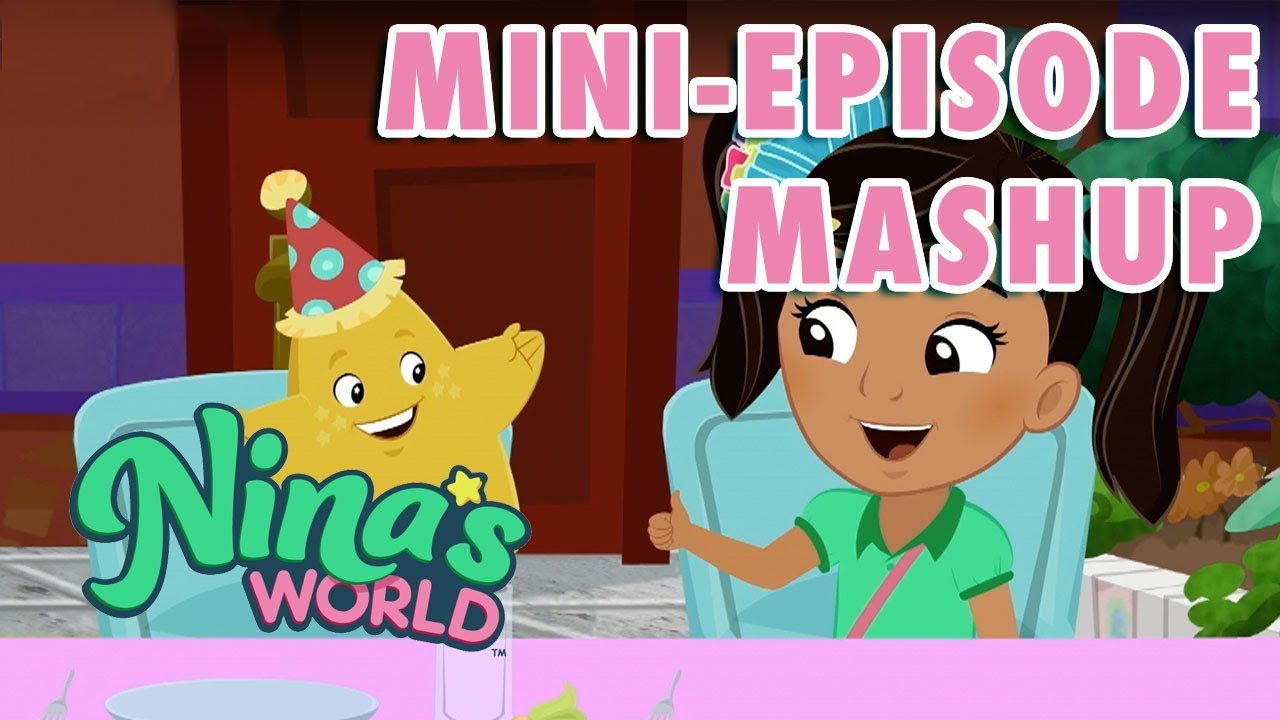 Nina's World: Mini Episode Mashup #1 | Universal Kids