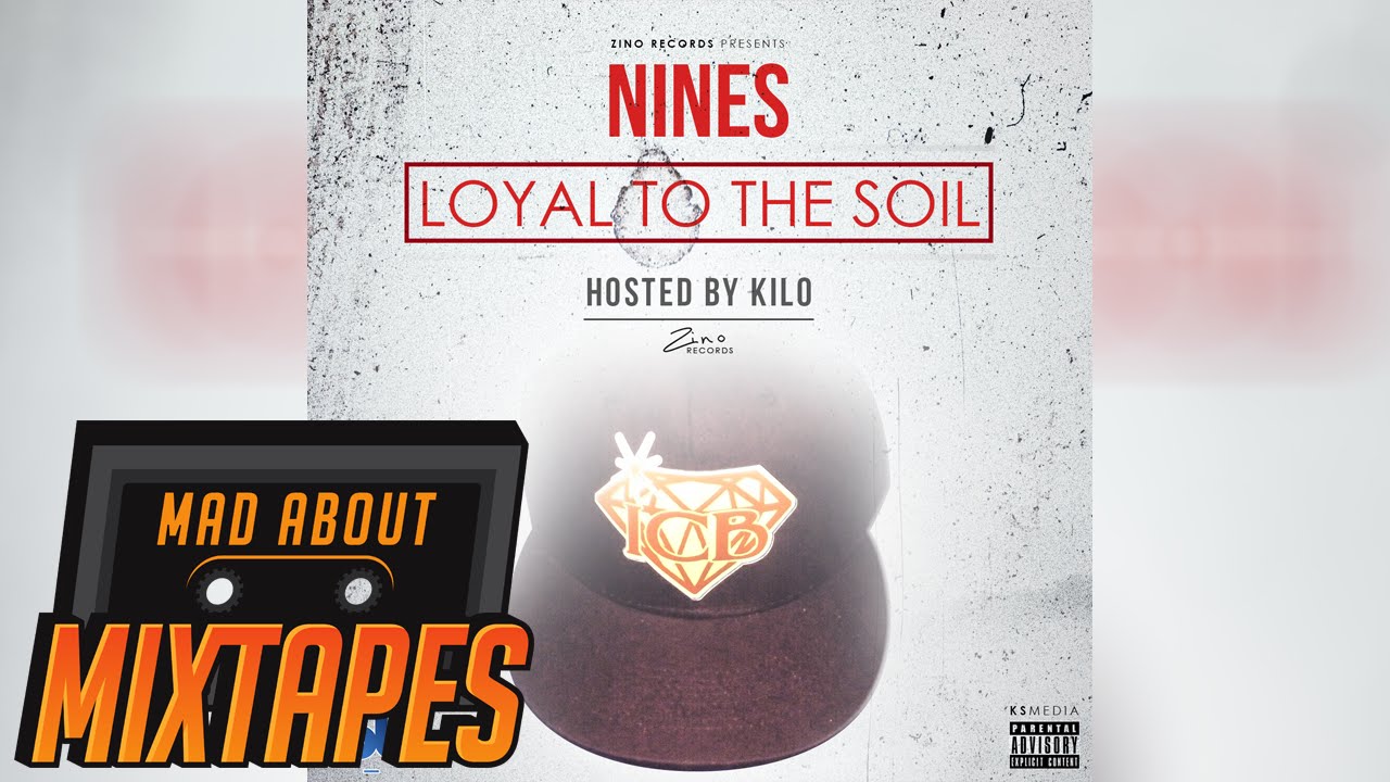 Nines ft. Cash - Bonus Track [Loyal To The Soil] | MadAboutMixtapes