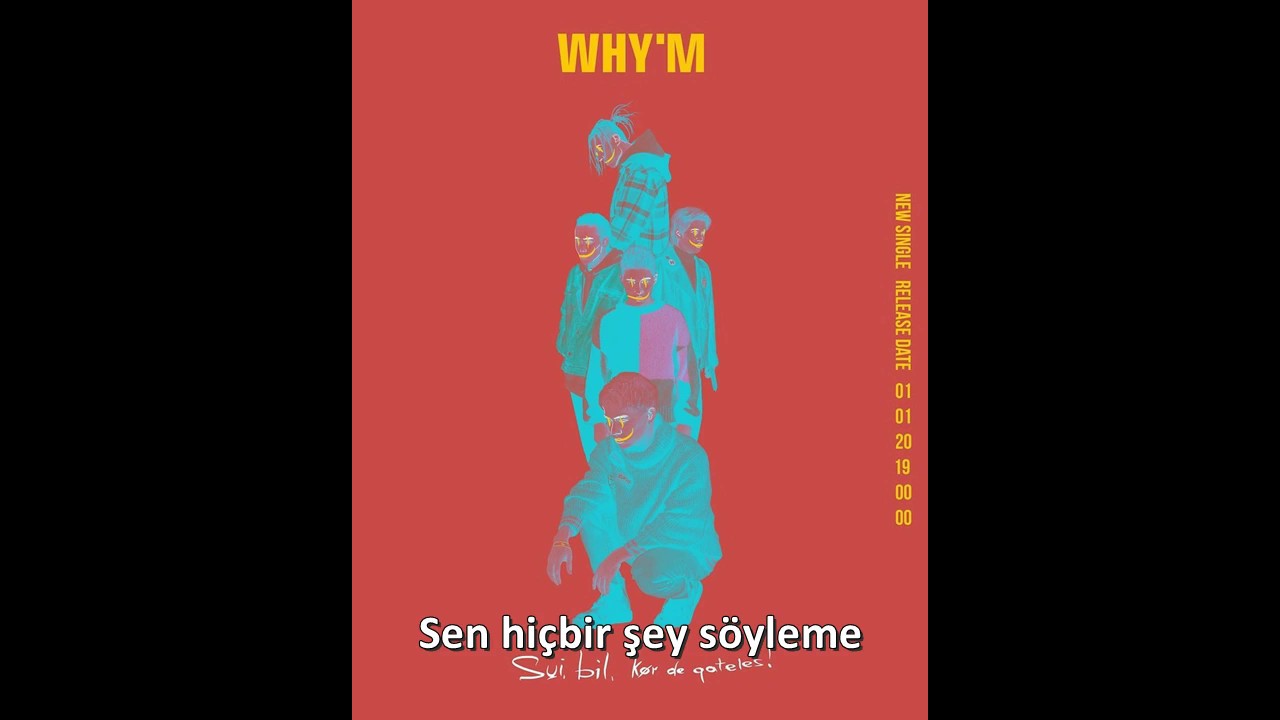 Ninety One - WHY'M Türkçe Altyazılı [Ninety One - WHY'M]