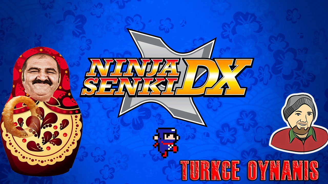 NINJA SENKI DX || Türkçe Oynayış || SOGAN HALKASI ATAN ŞAHİN K