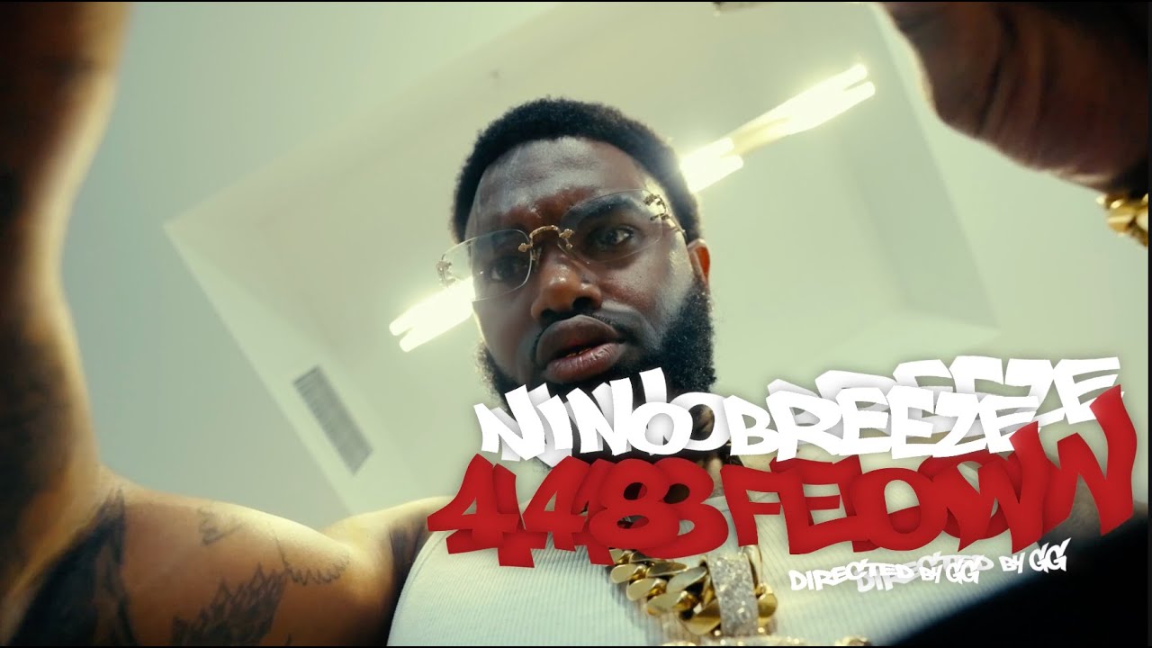 Nino Breeze - 448 FLOW (OFFICIAL MUSIC VIDEO)