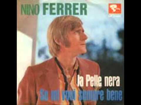 Nino Ferrer - La pelle nera