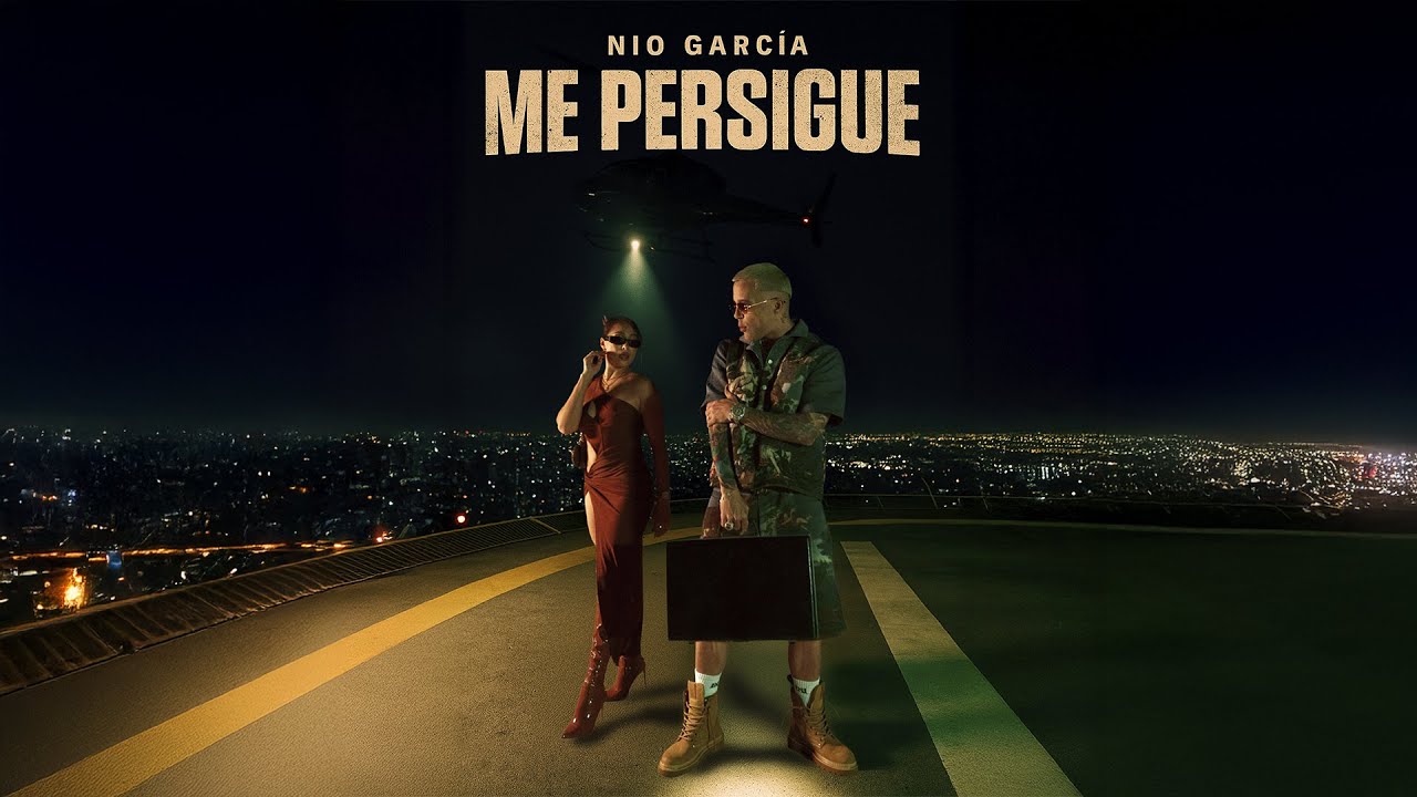 Nio Garcia - Me Persigue (Video Oficial)