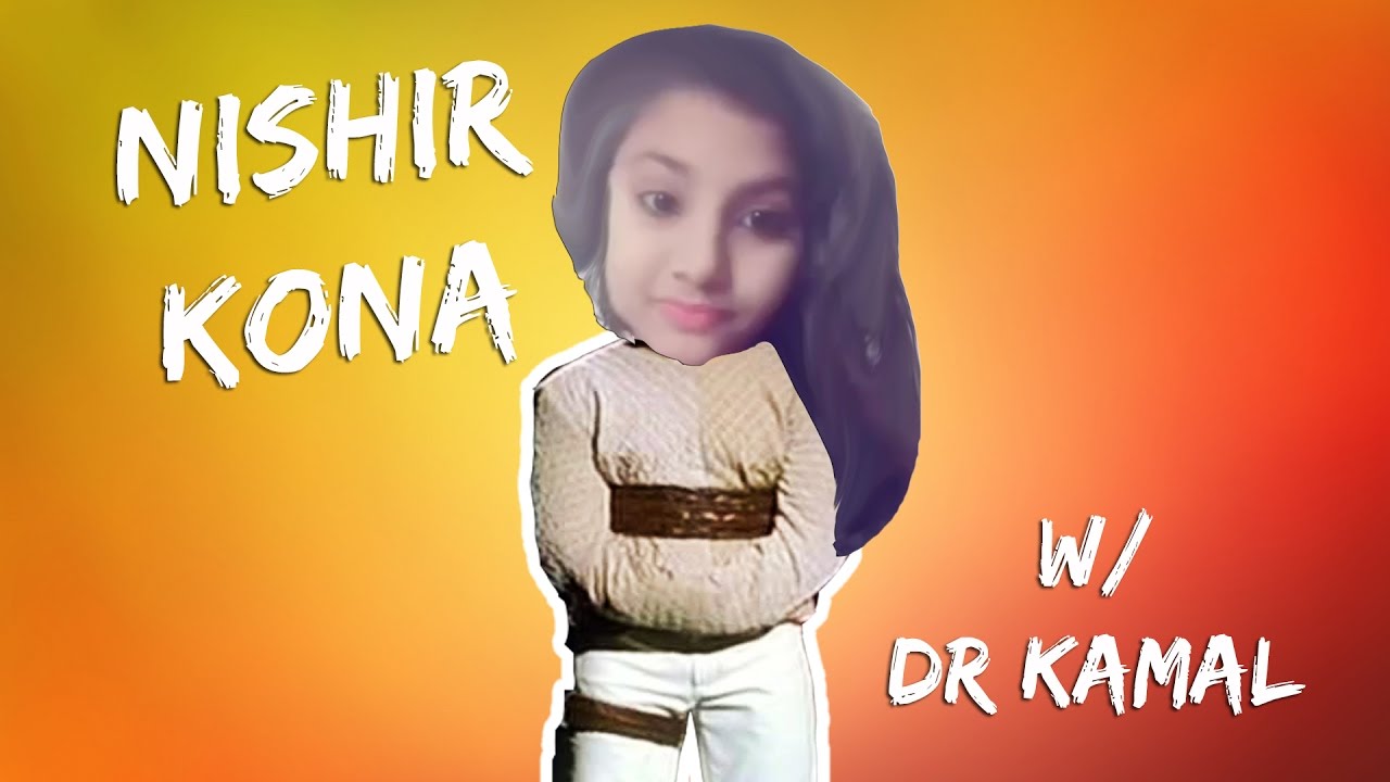 Nishir Kona w/ Dr Kamal | Episode 1 | B-deshi