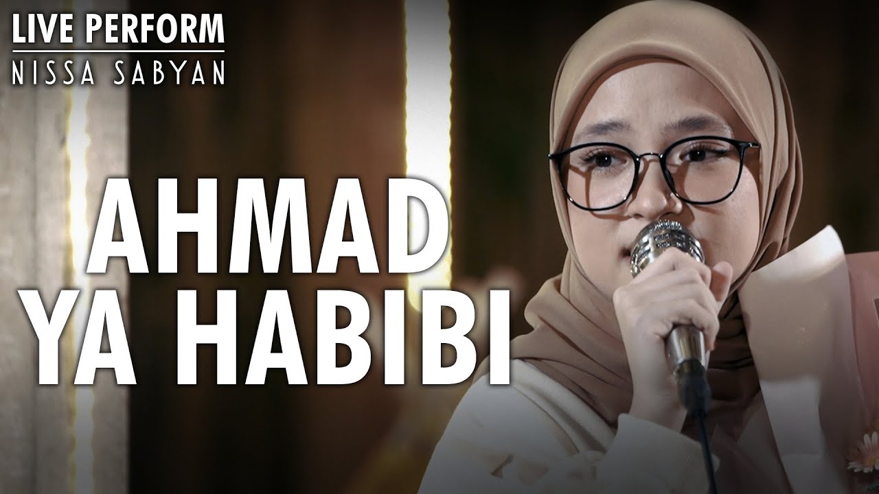 NISSA SABYAN - AHMAD YA HABIBI ( Live Intimate Acoustic )