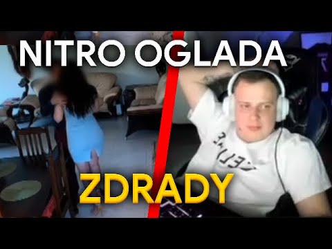 NITRO OGLĄDA ZDRADY 3