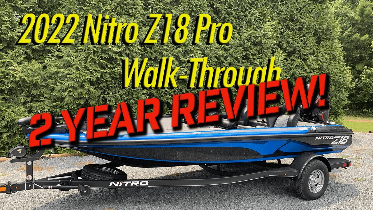 Nitro Z18 - 2 Year Boat Review - the Good, the Bad, and the Ugly