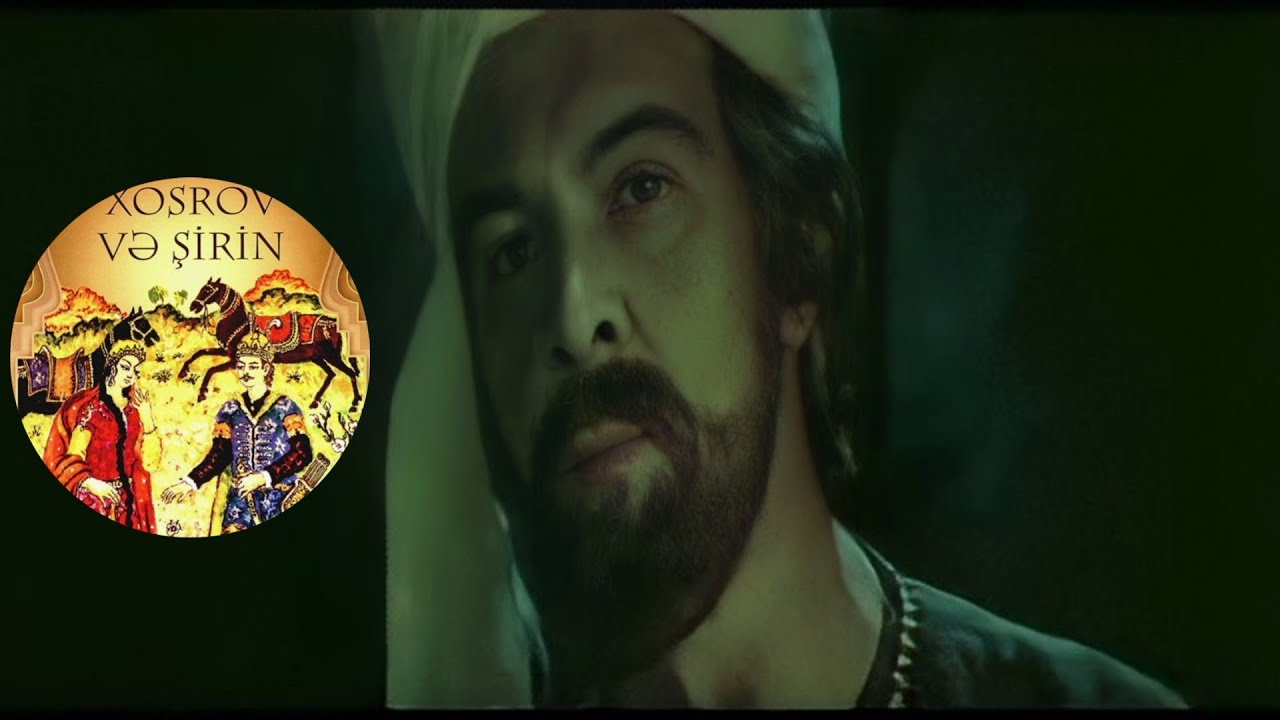 Nizami Gəncəvi - Xosrov və Şirin | Nizami Filmi