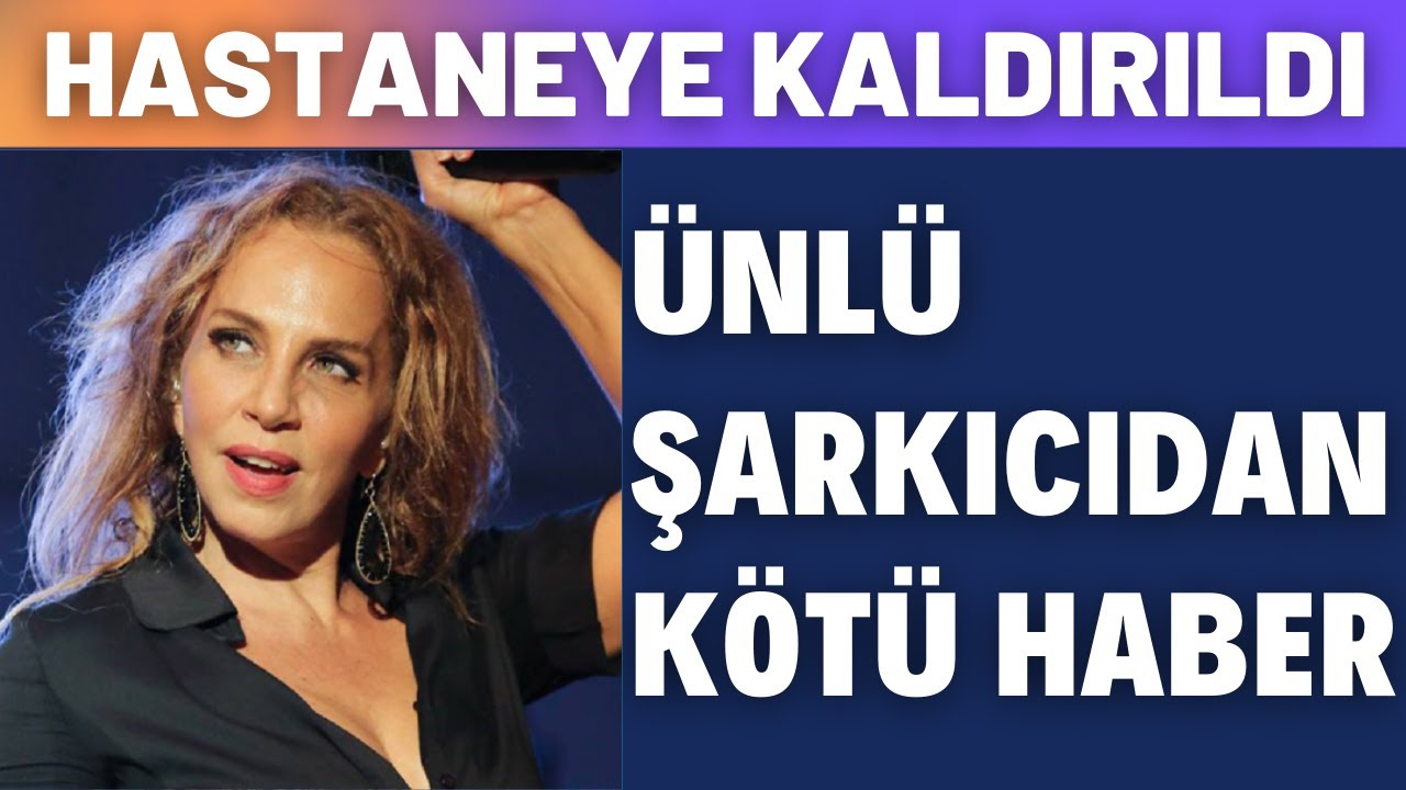 Ünlü Şarkıcı Sertab Erener’den Kötü Haber Geldi