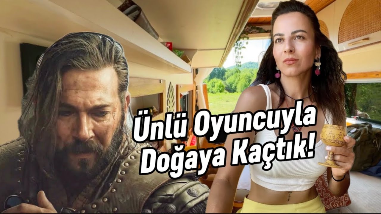 Ünlü Oyuncu Berk Erçer ile Kamp Macerası! | Karavanımda Özel Konuk