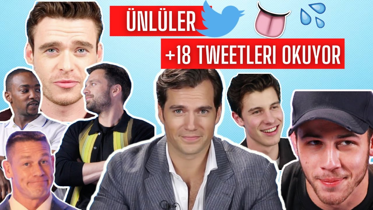 Ünlüler +18  Tweetleri Okuyor Henry Cavill / Shawn Mendes / Nick Jonas /John Cena / Richard Madden