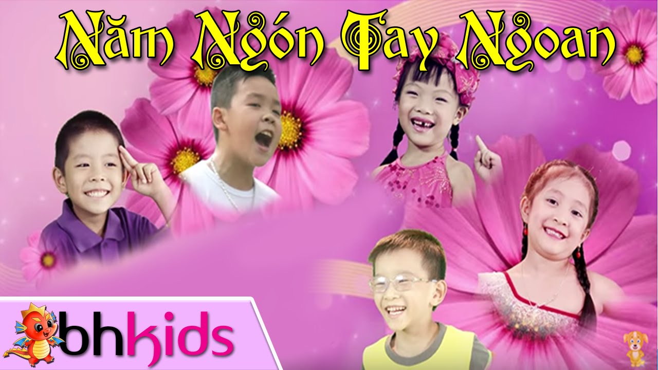 Năm Ngón Tay Ngoan - Xòe Bàn Tay Đếm Ngón Tay