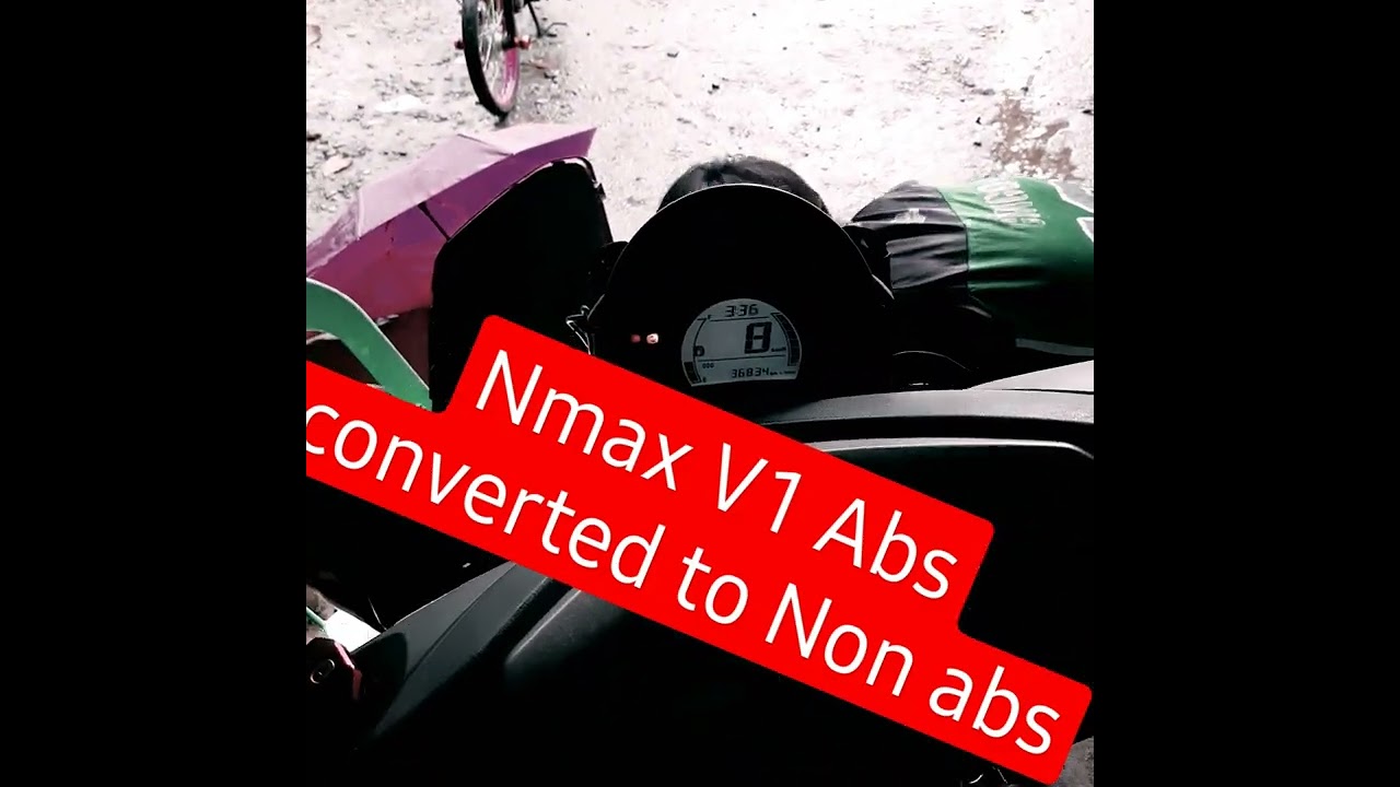 NMAX V1 ABS CONVERTED TO NON ABS