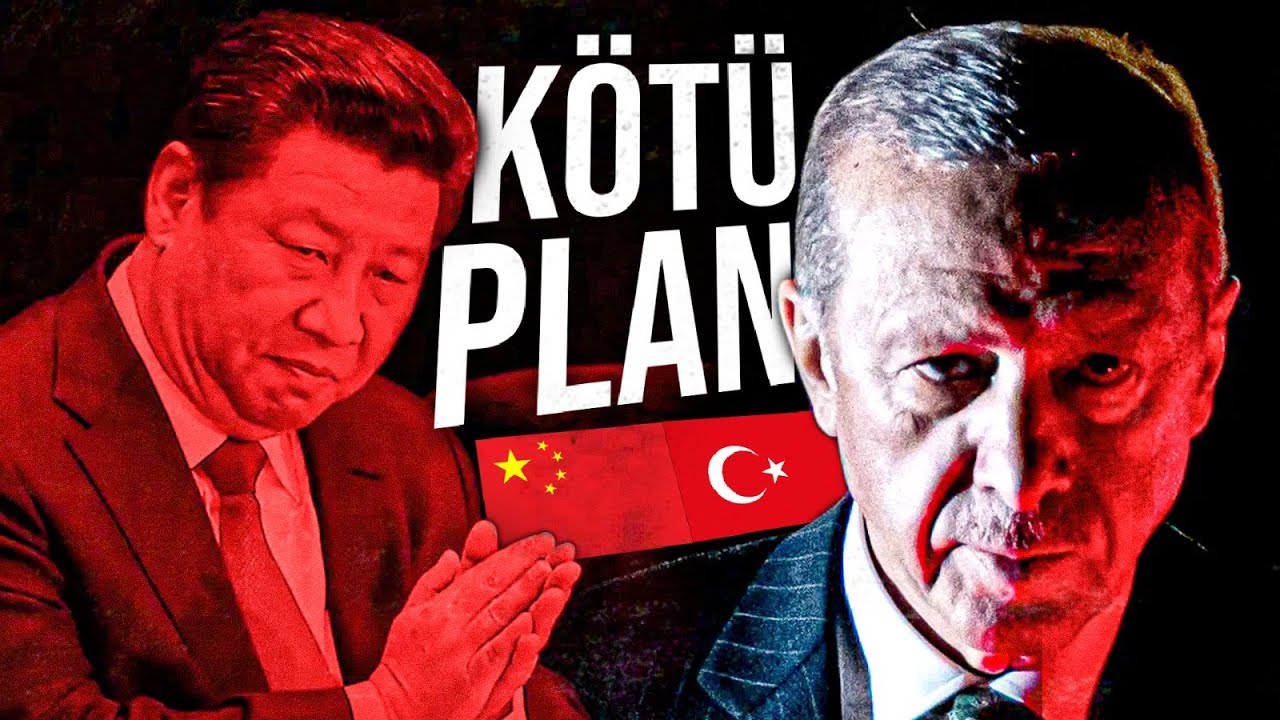 ÇİN’İN KORKUNÇ TÜRKİYE PLANI! 🇨🇳