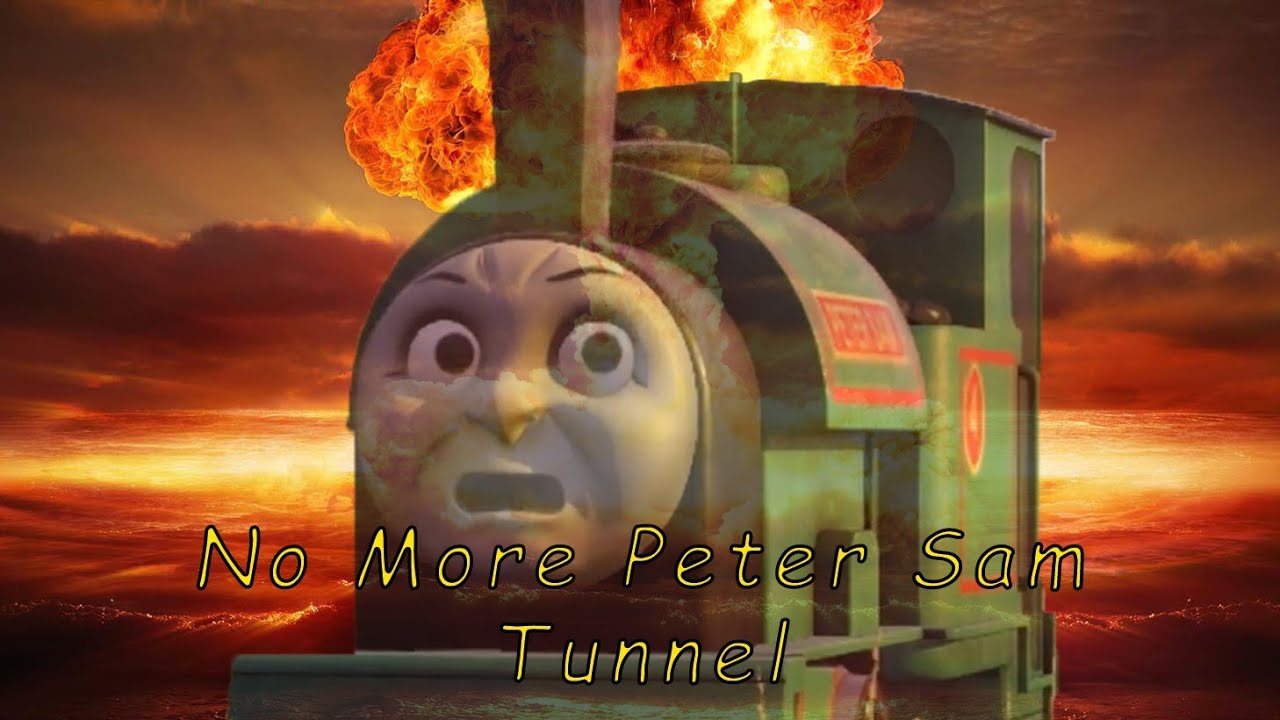 No More Peter Sam Tunnel!